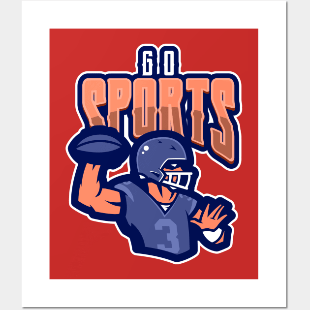 Go Sports - American Football Fan Wall Art by Meta Cortex